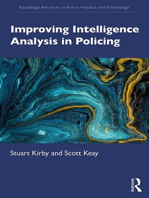 cover image of Improving Intelligence Analysis in Policing